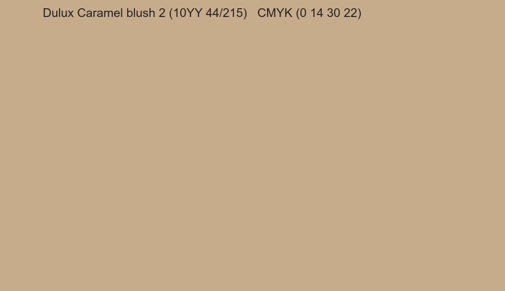 Color Dulux Caramel blush 2 (10YY 44/215) to CMYK (0 14 30 22) converter Color Dulux Caramel blush 2 (10YY 44/215) to CMYK (0 14 30 22) converter