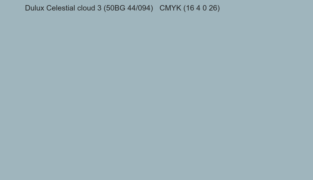 Color Dulux Celestial cloud 3 (50BG 44/094) to CMYK (16 4 0 26) converter Color Dulux Celestial cloud 3 (50BG 44/094) to CMYK (16 4 0 26) converter