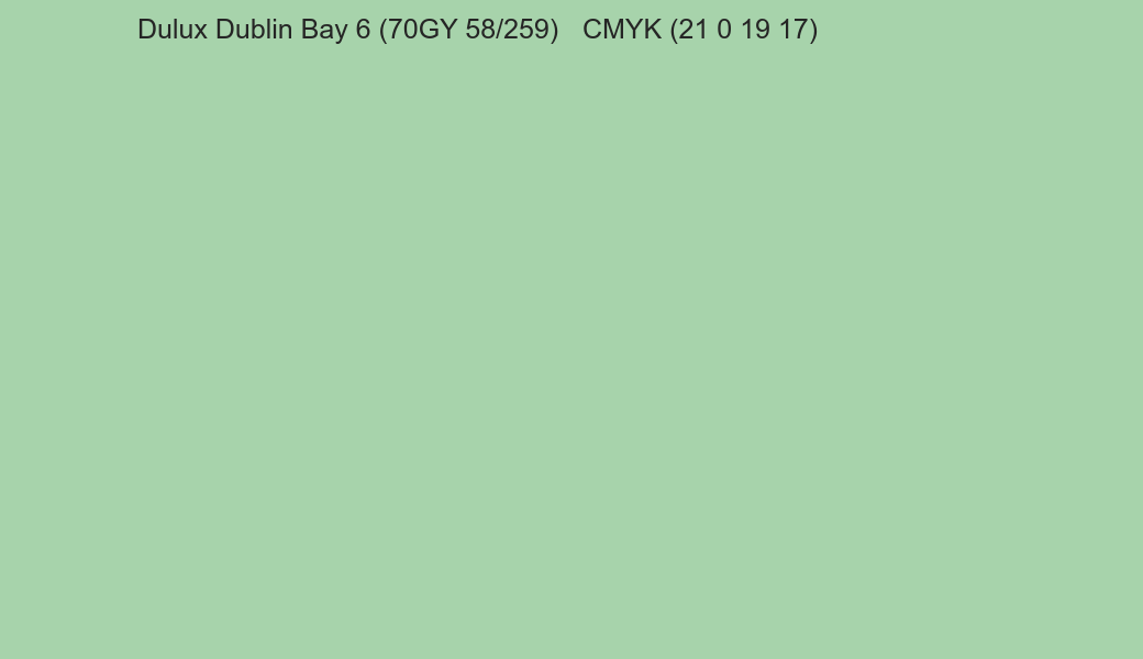 Color Dulux Dublin Bay 6 (70GY 58/259) to CMYK (21 0 19 17) converter Color Dulux Dublin Bay 6 (70GY 58/259) to CMYK (21 0 19 17) converter