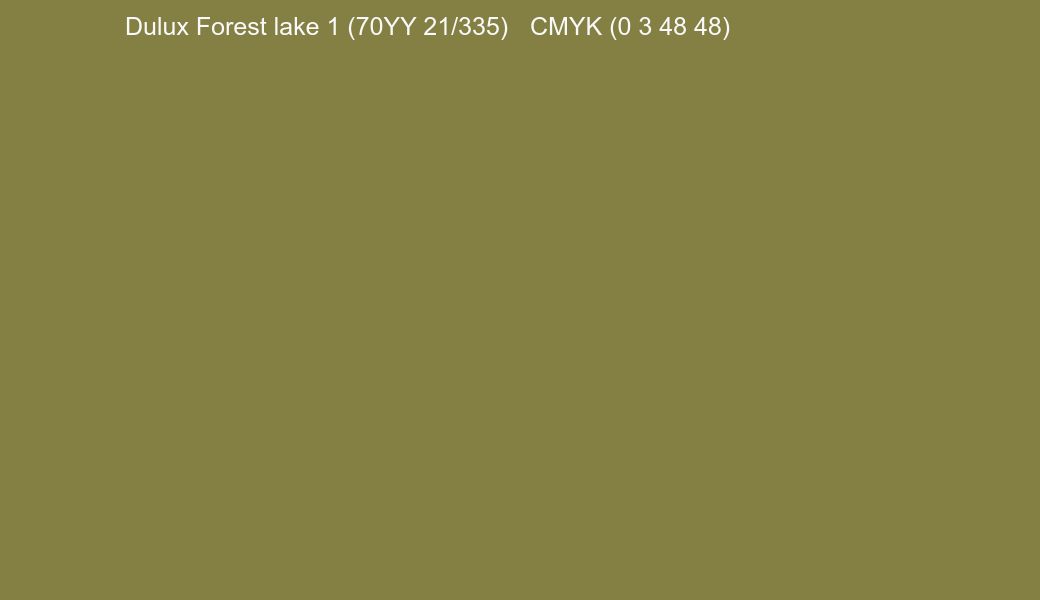 Color Dulux Forest lake 1 (70YY 21/335) to CMYK (0 3 48 48) converter Color Dulux Forest lake 1 (70YY 21/335) to CMYK (0 3 48 48) converter