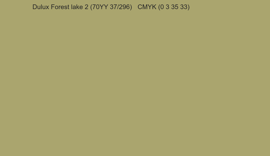 Color Dulux Forest lake 2 (70YY 37/296) to CMYK (0 3 35 33) converter Color Dulux Forest lake 2 (70YY 37/296) to CMYK (0 3 35 33) converter