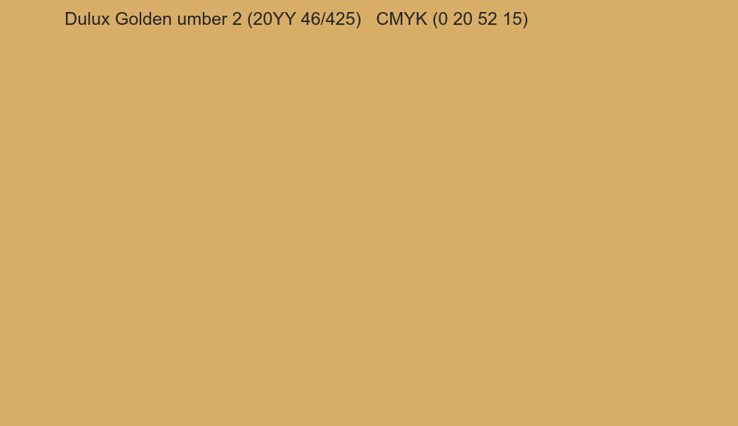 Color Dulux Golden umber 2 (20YY 46/425) to CMYK (0 20 52 15) converter Color Dulux Golden umber 2 (20YY 46/425) to CMYK (0 20 52 15) converter