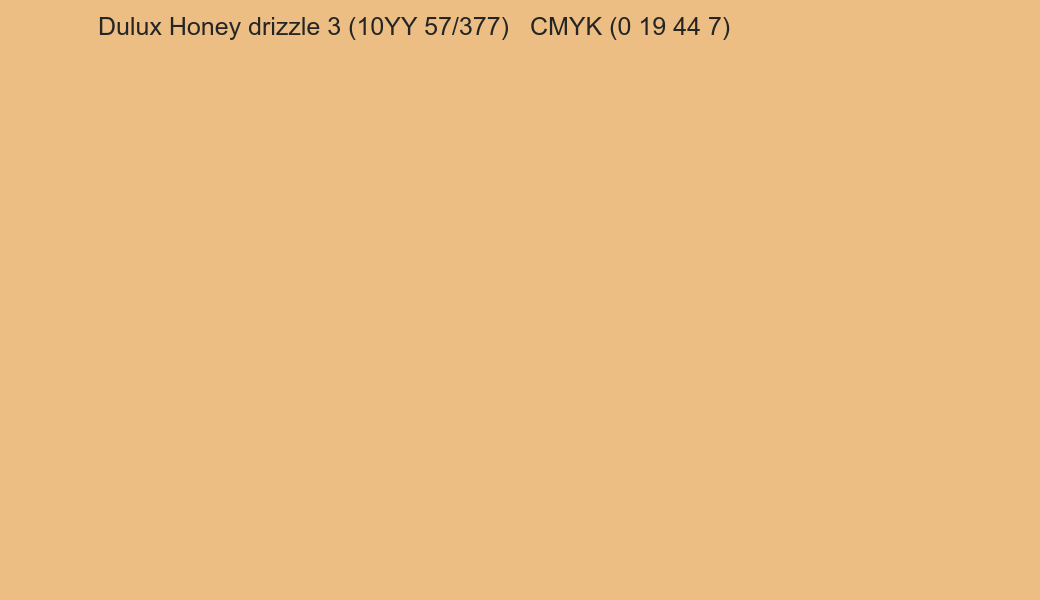 Color Dulux Honey drizzle 3 (10YY 57/377) to CMYK (0 19 44 7) converter Color Dulux Honey drizzle 3 (10YY 57/377) to CMYK (0 19 44 7) converter