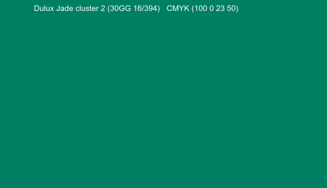 Color Dulux Jade cluster 2 (30GG 16/394) to CMYK (100 0 23 50) converter Color Dulux Jade cluster 2 (30GG 16/394) to CMYK (100 0 23 50) converter