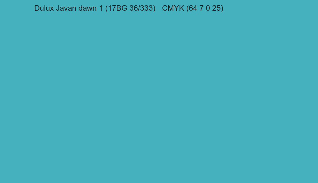 Color Dulux Javan dawn 1 (17BG 36/333) to CMYK (64 7 0 25) converter Color Dulux Javan dawn 1 (17BG 36/333) to CMYK (64 7 0 25) converter