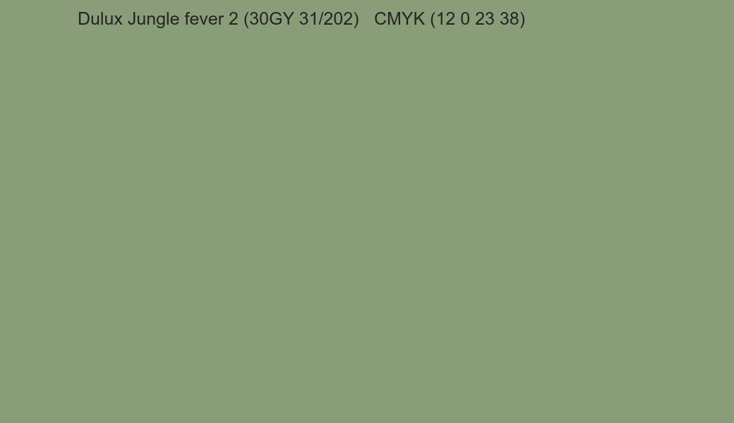 Color Dulux Jungle fever 2 (30GY 31/202) to CMYK (12 0 23 38) converter Color Dulux Jungle fever 2 (30GY 31/202) to CMYK (12 0 23 38) converter