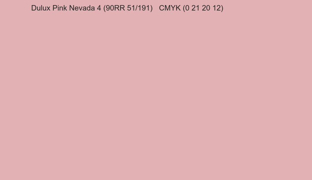Color Dulux Pink Nevada 4 (90RR 51/191) to CMYK (0 21 20 12) converter Color Dulux Pink Nevada 4 (90RR 51/191) to CMYK (0 21 20 12) converter
