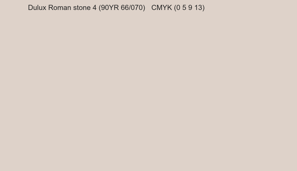 Color Dulux Roman stone 4 (90YR 66/070) to CMYK (0 5 9 13) converter Color Dulux Roman stone 4 (90YR 66/070) to CMYK (0 5 9 13) converter