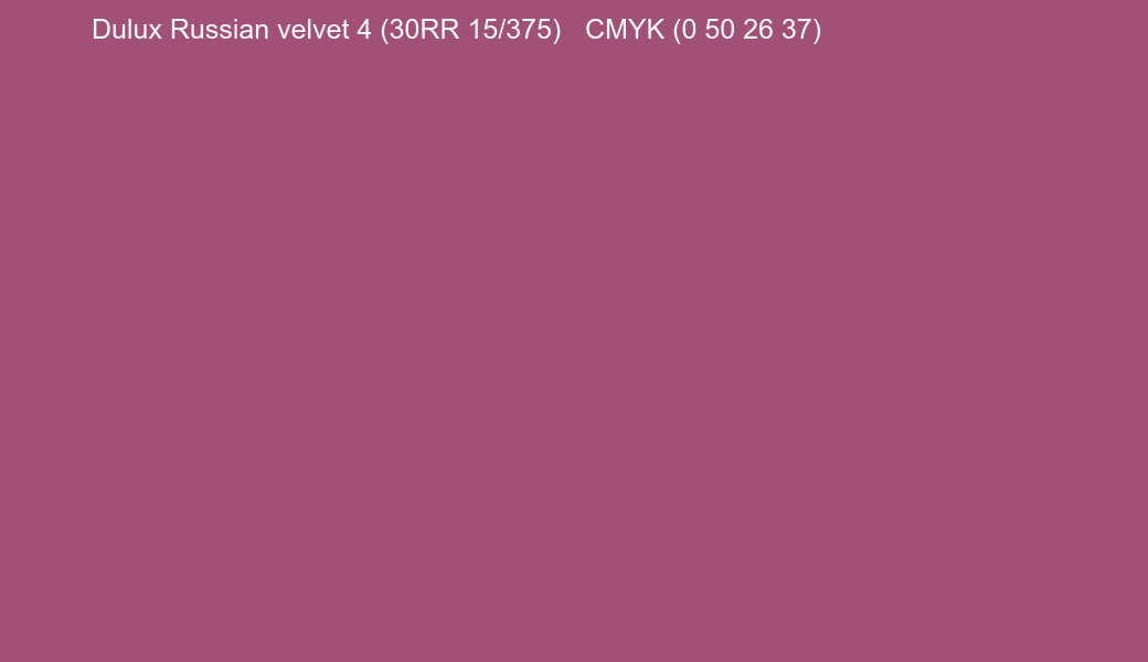 Color Dulux Russian velvet 4 (30RR 15/375) to CMYK (0 50 26 37) converter Color Dulux Russian velvet 4 (30RR 15/375) to CMYK (0 50 26 37) converter