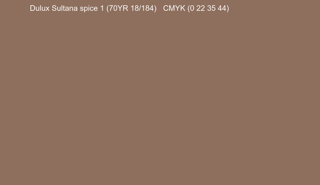 Color Dulux Sultana spice 1 (70YR 18/184) to CMYK (0 22 35 44) converter Color Dulux Sultana spice 1 (70YR 18/184) to CMYK (0 22 35 44) converter