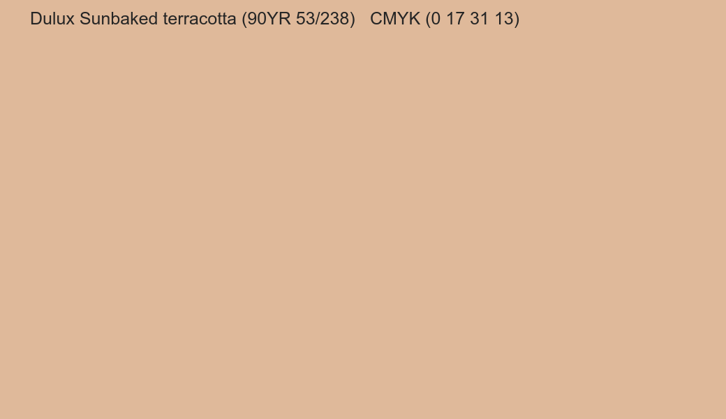 Color Dulux Sunbaked terracotta (90YR 53/238) to CMYK (0 17 31 13) converter Color Dulux Sunbaked terracotta (90YR 53/238) to CMYK (0 17 31 13) converter