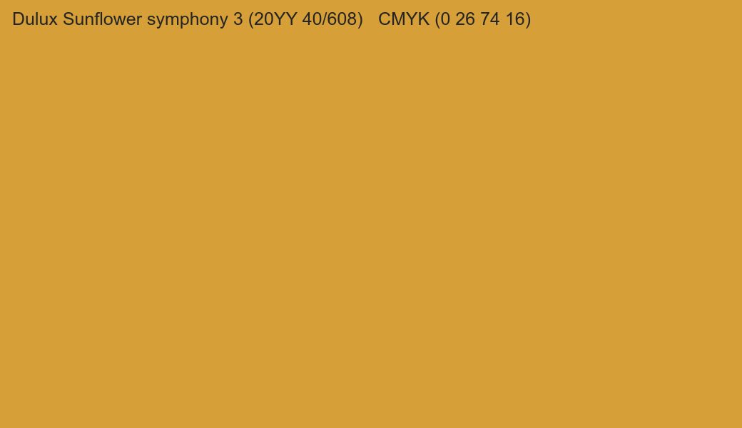 Color Dulux Sunflower symphony 3 (20YY 40/608) to CMYK (0 26 74 16) converter Color Dulux Sunflower symphony 3 (20YY 40/608) to CMYK (0 26 74 16) converter