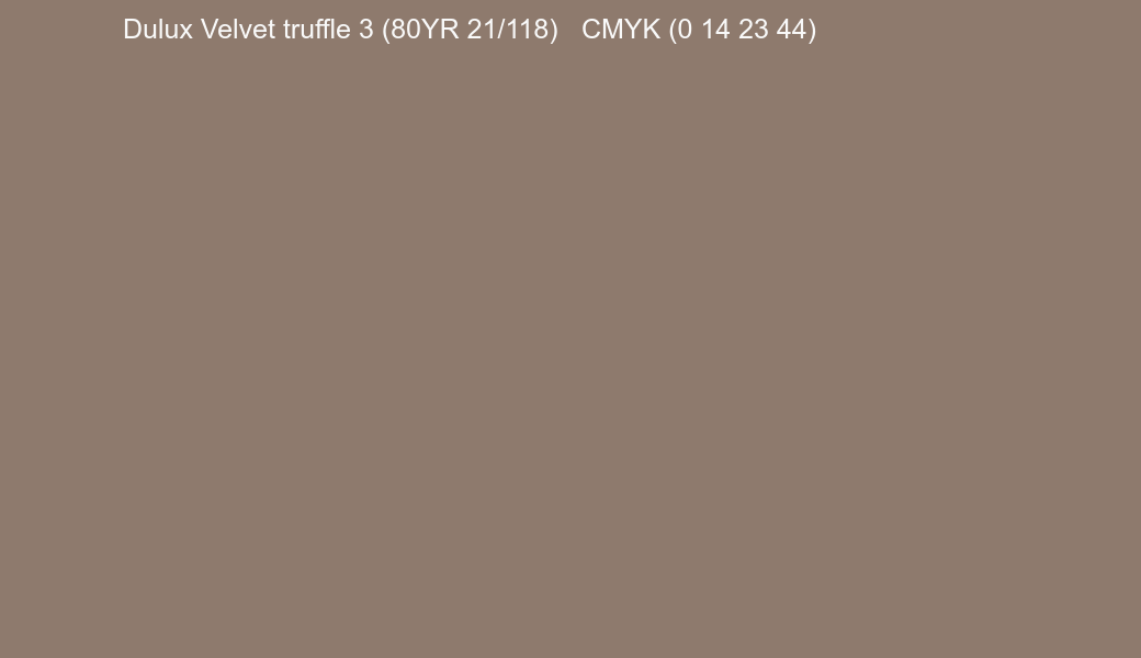 Color Dulux Velvet truffle 3 (80YR 21/118) to CMYK (0 14 23 44) converter Color Dulux Velvet truffle 3 (80YR 21/118) to CMYK (0 14 23 44) converter