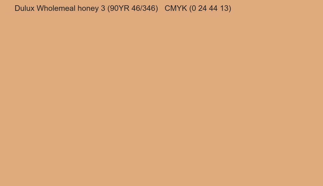 Color Dulux Wholemeal honey 3 (90YR 46/346) to CMYK (0 24 44 13) converter Color Dulux Wholemeal honey 3 (90YR 46/346) to CMYK (0 24 44 13) converter