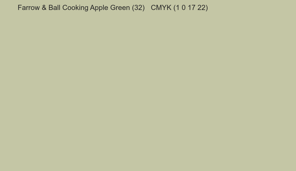 Color Farrow & Ball Cooking Apple Green (32) to CMYK (1 0 17 22) converter Color Farrow & Ball Cooking Apple Green (32) to CMYK (1 0 17 22) converter