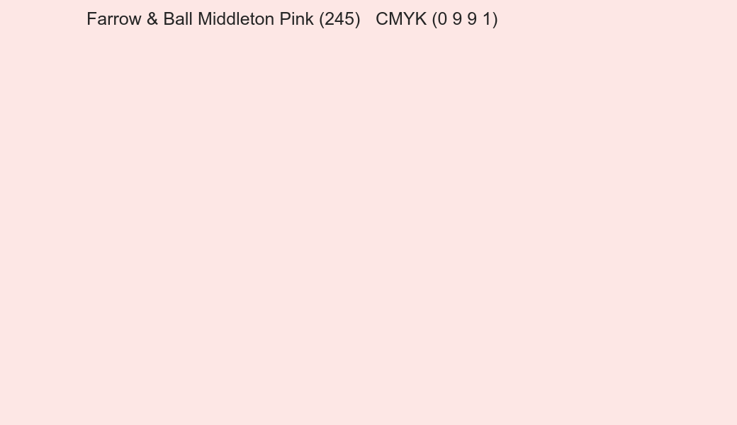 Color Farrow & Ball Middleton Pink (245) to CMYK (0 9 9 1) converter Color Farrow & Ball Middleton Pink (245) to CMYK (0 9 9 1) converter
