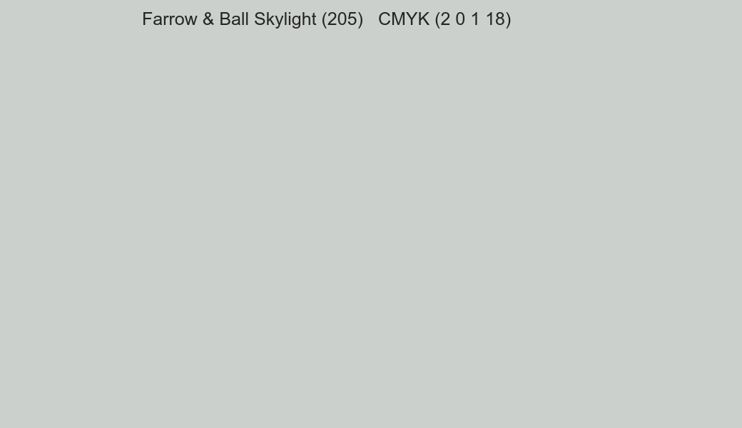Color Farrow & Ball Skylight (205) to CMYK (2 0 1 18) converter Color Farrow & Ball Skylight (205) to CMYK (2 0 1 18) converter