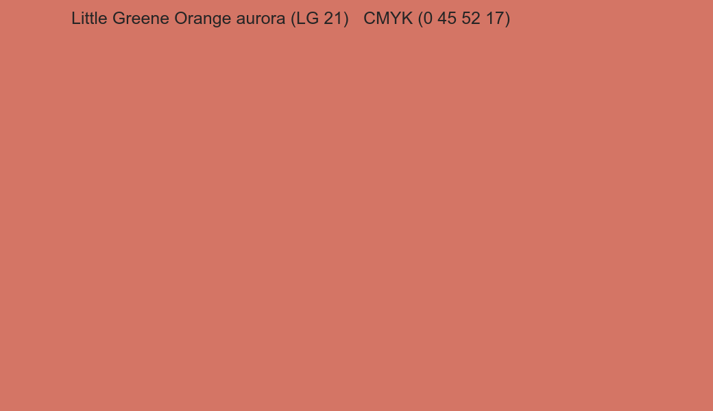 Color Little Greene Orange aurora (LG 21) to CMYK (0 45 52 17) converter Color Little Greene Orange aurora (LG 21) to CMYK (0 45 52 17) converter