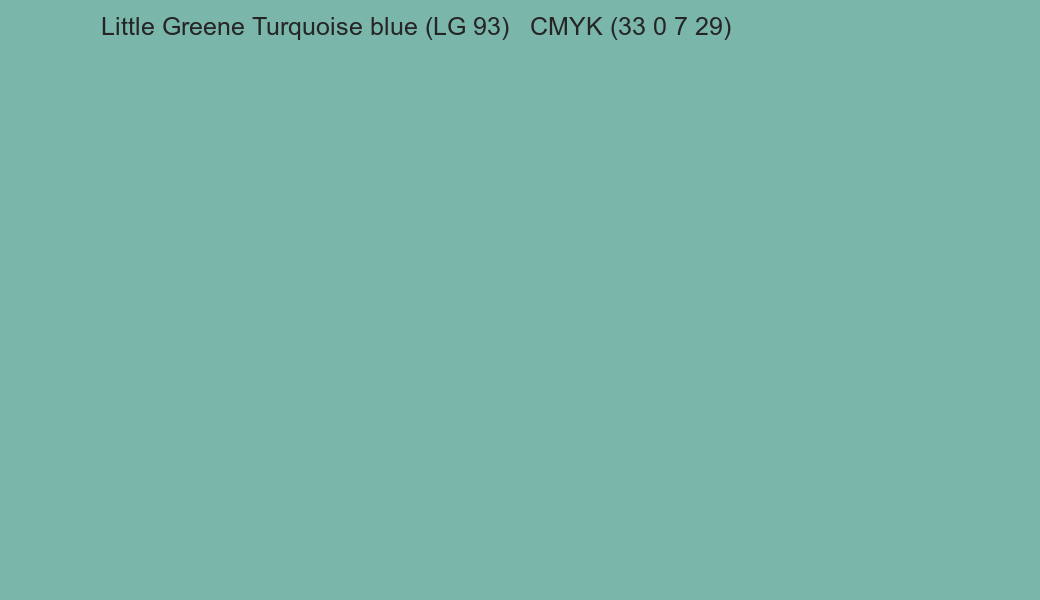 Color Little Greene Turquoise blue (LG 93) to CMYK (33 0 7 29) converter Color Little Greene Turquoise blue (LG 93) to CMYK (33 0 7 29) converter