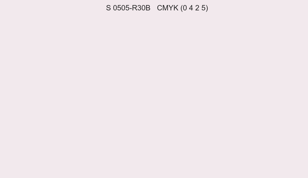 Color NCS S 0505-R30B to CMYK (0 4 2 5) converter Color NCS S 0505-R30B to CMYK (0 4 2 5) converter