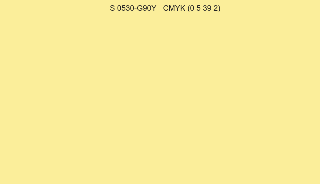 Color NCS S 0530-G90Y to CMYK (0 5 39 2) converter Color NCS S 0530-G90Y to CMYK (0 5 39 2) converter