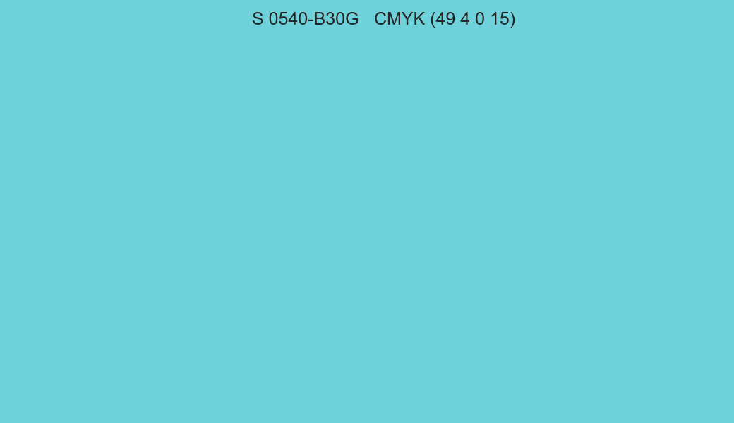 Color NCS S 0540-B30G to CMYK (49 4 0 15) converter Color NCS S 0540-B30G to CMYK (49 4 0 15) converter