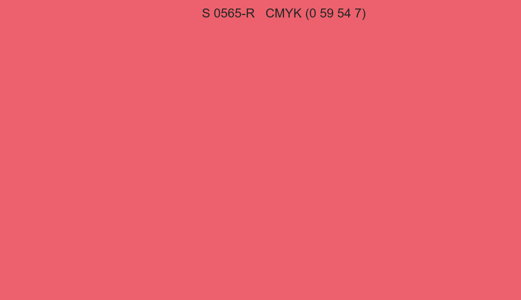 Color NCS S 0565-R to CMYK (0 59 54 7) converter Color NCS S 0565-R to CMYK (0 59 54 7) converter