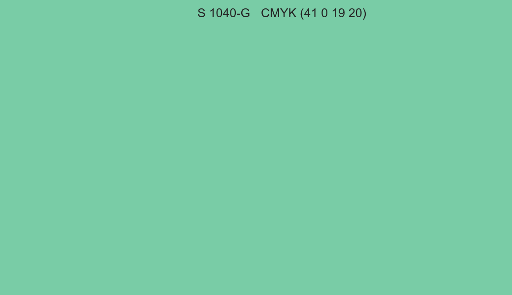 Color NCS S 1040-G to CMYK (41 0 19 20) converter Color NCS S 1040-G to CMYK (41 0 19 20) converter
