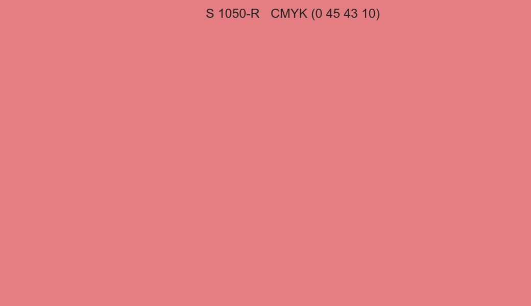 Color NCS S 1050-R to CMYK (0 45 43 10) converter Color NCS S 1050-R to CMYK (0 45 43 10) converter