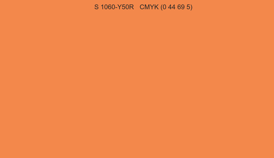 Color NCS S 1060-Y50R to CMYK (0 44 69 5) converter Color NCS S 1060-Y50R to CMYK (0 44 69 5) converter