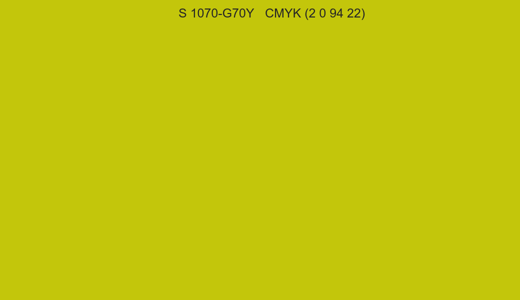 Color NCS S 1070-G70Y to CMYK (2 0 94 22) converter Color NCS S 1070-G70Y to CMYK (2 0 94 22) converter