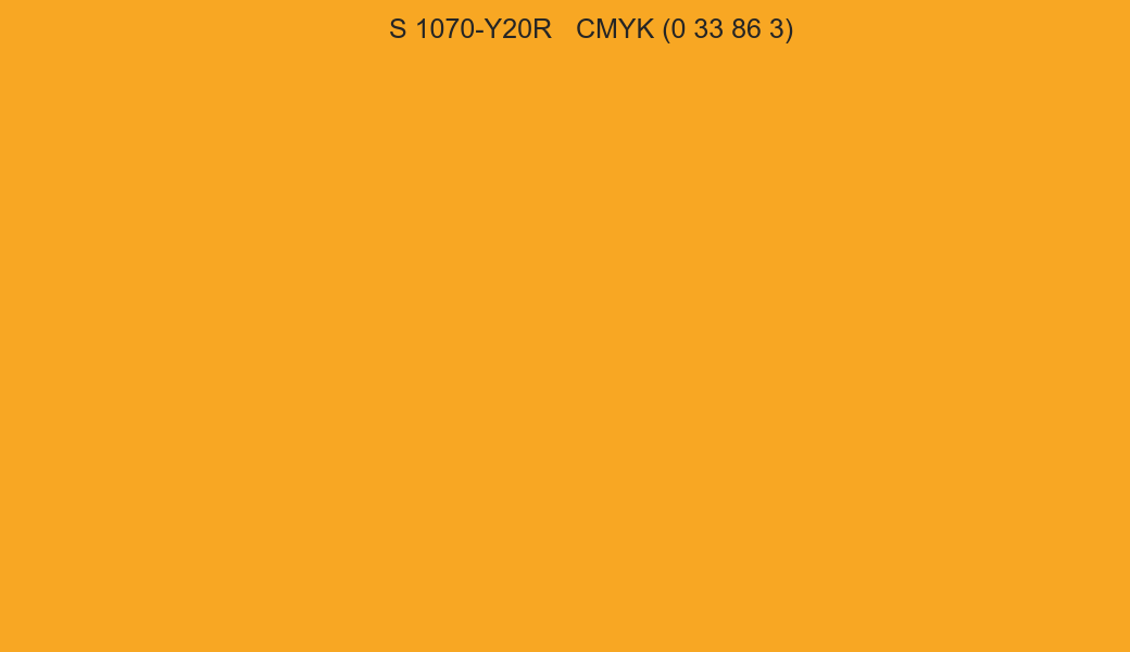 Color NCS S 1070-Y20R to CMYK (0 33 86 3) converter Color NCS S 1070-Y20R to CMYK (0 33 86 3) converter