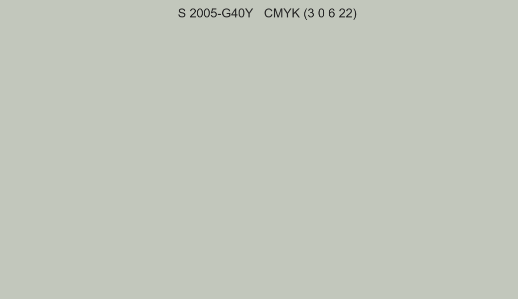 Color NCS S 2005-G40Y to CMYK (3 0 6 22) converter Color NCS S 2005-G40Y to CMYK (3 0 6 22) converter