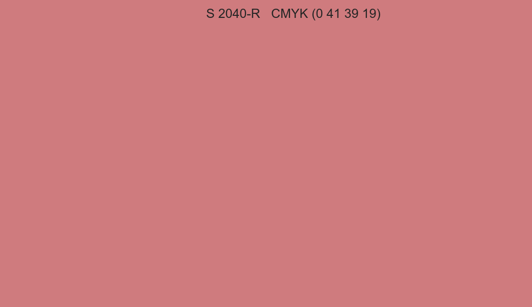 Color NCS S 2040-R to CMYK (0 41 39 19) converter Color NCS S 2040-R to CMYK (0 41 39 19) converter