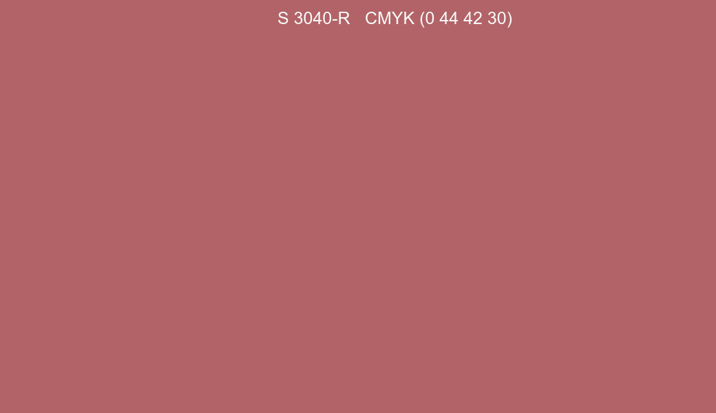 Color NCS S 3040-R to CMYK (0 44 42 30) converter Color NCS S 3040-R to CMYK (0 44 42 30) converter