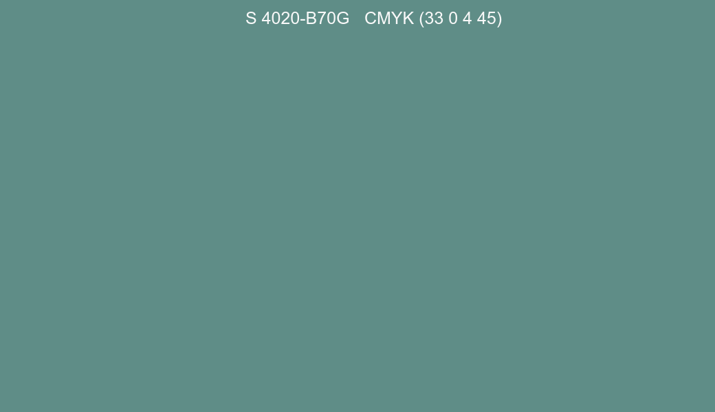 Color NCS S 4020-B70G to CMYK (33 0 4 45) converter Color NCS S 4020-B70G to CMYK (33 0 4 45) converter