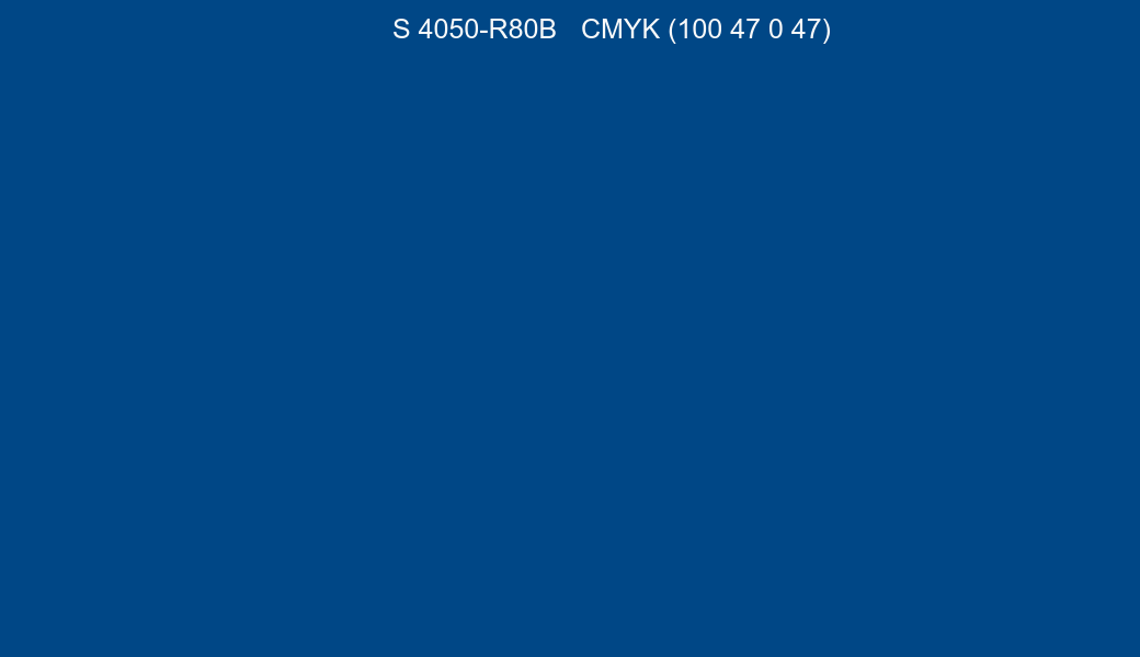 Color NCS S 4050-R80B to CMYK (100 47 0 47) converter Color NCS S 4050-R80B to CMYK (100 47 0 47) converter