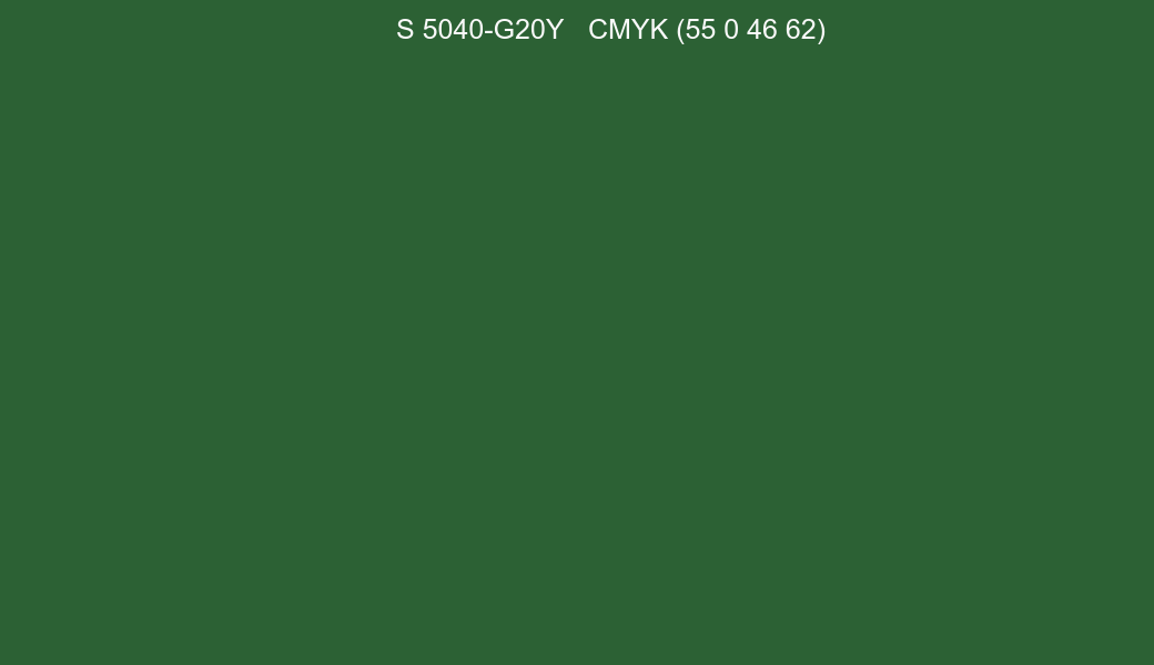 Color NCS S 5040-G20Y to CMYK (55 0 46 62) converter Color NCS S 5040-G20Y to CMYK (55 0 46 62) converter