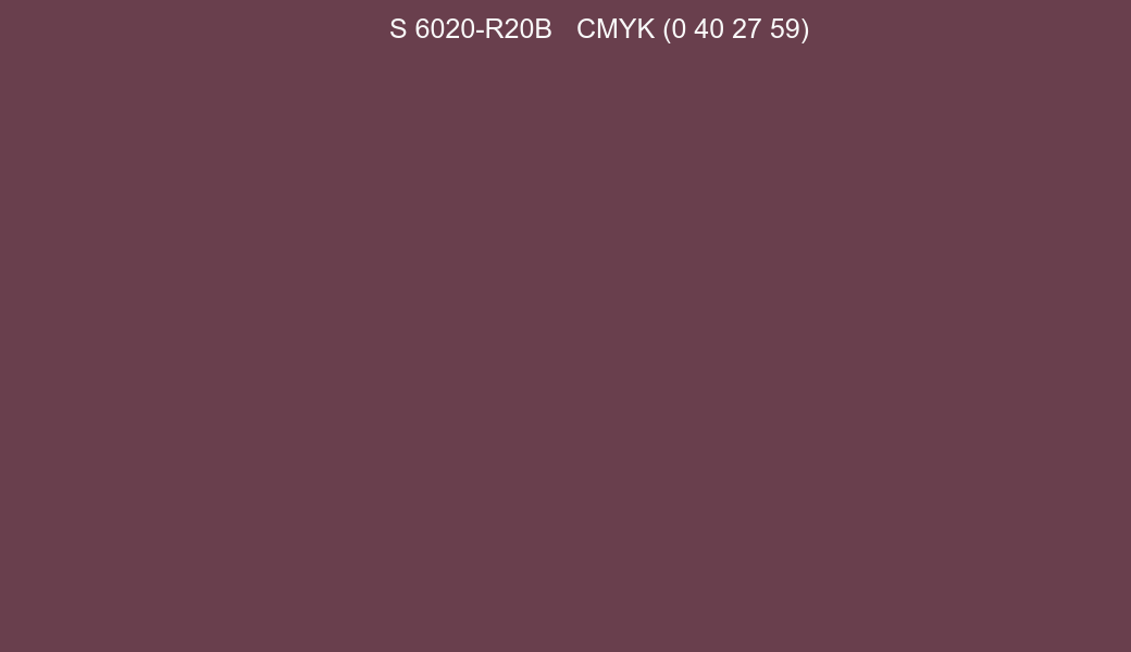 Color NCS S 6020-R20B to CMYK (0 40 27 59) converter Color NCS S 6020-R20B to CMYK (0 40 27 59) converter