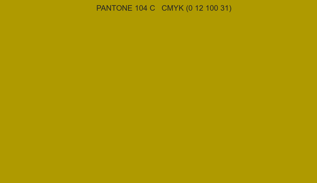 Color PANTONE 104 C to CMYK (0 12 100 31) converter