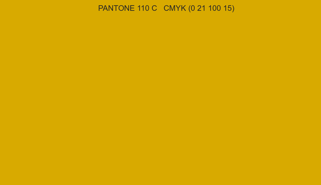 Color PANTONE 110 C to CMYK (0 21 100 15) converter