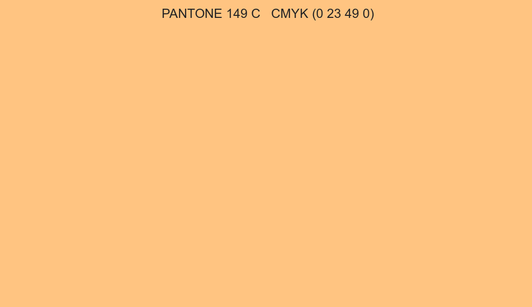 Color PANTONE 149 C to CMYK (0 23 49 0) converter