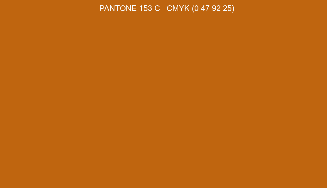 Color PANTONE 153 C to CMYK (0 47 92 25) converter