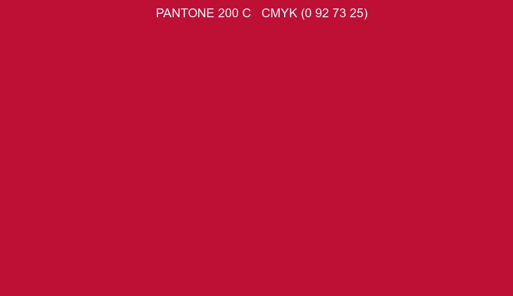 Color PANTONE 200 C to CMYK (0 92 73 25) converter