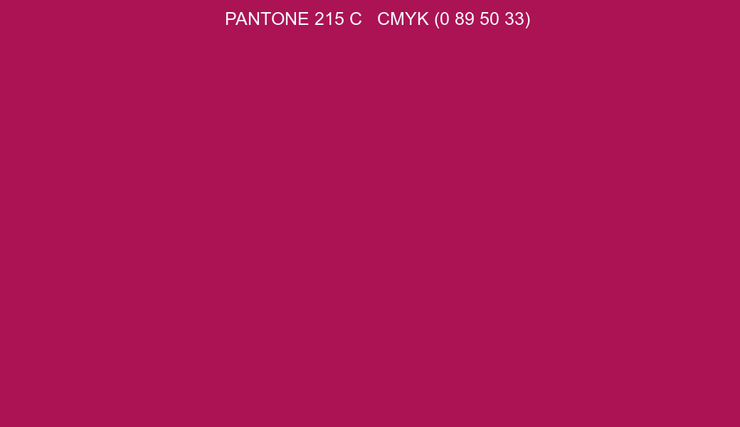 Color PANTONE 215 C to CMYK (0 89 50 33) converter
