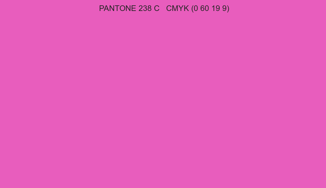 Color PANTONE 238 C to CMYK (0 60 19 9) converter