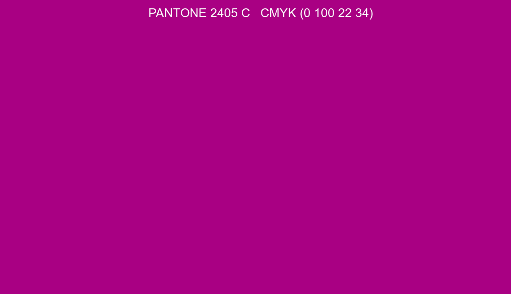 Color PANTONE 2405 C to CMYK (0 100 22 34) converter