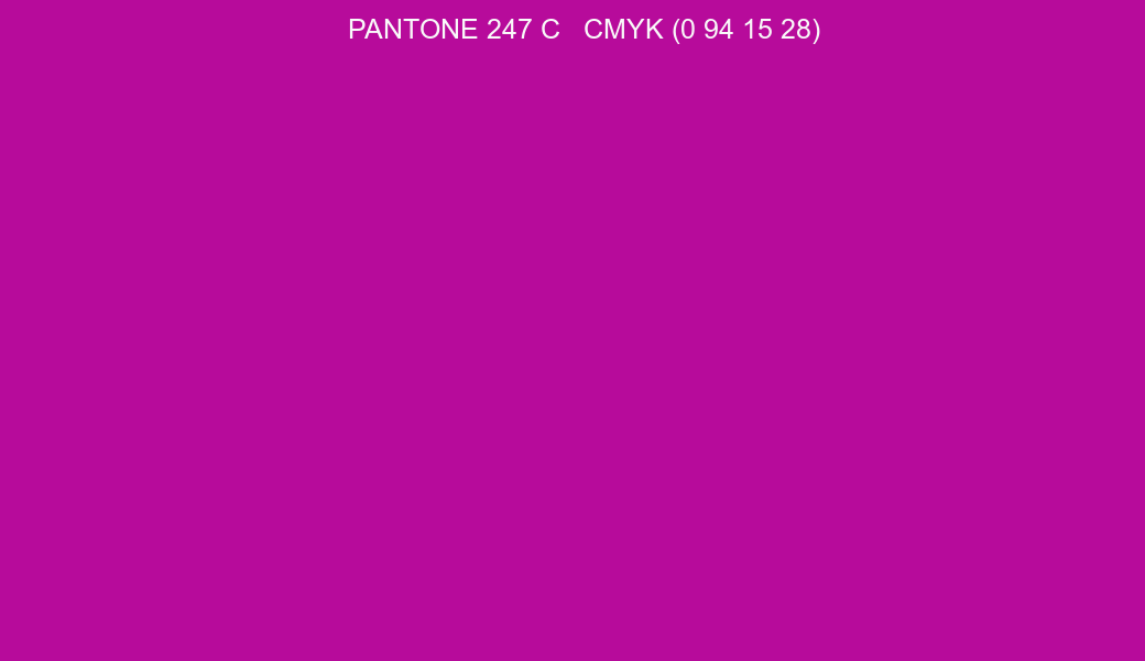 Color PANTONE 247 C to CMYK (0 94 15 28) converter