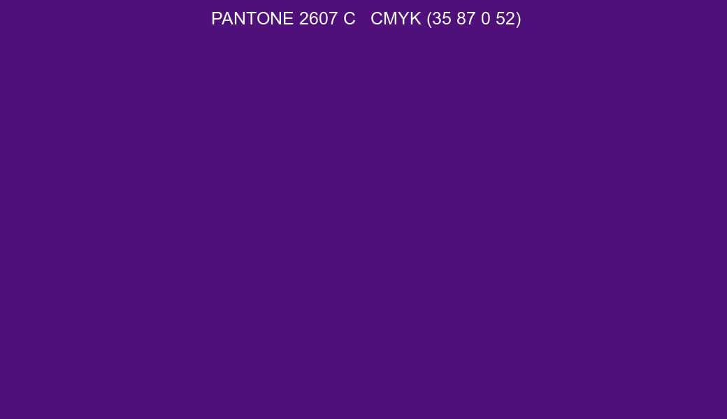 Color PANTONE 2607 C to CMYK (35 87 0 52) converter