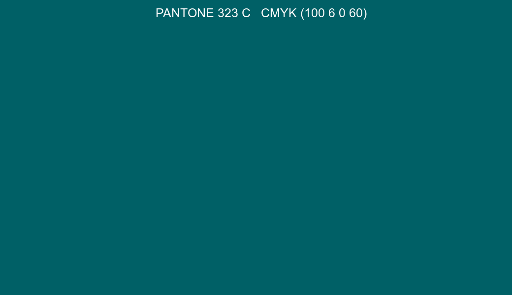 Color PANTONE 323 C to CMYK (100 6 0 60) converter